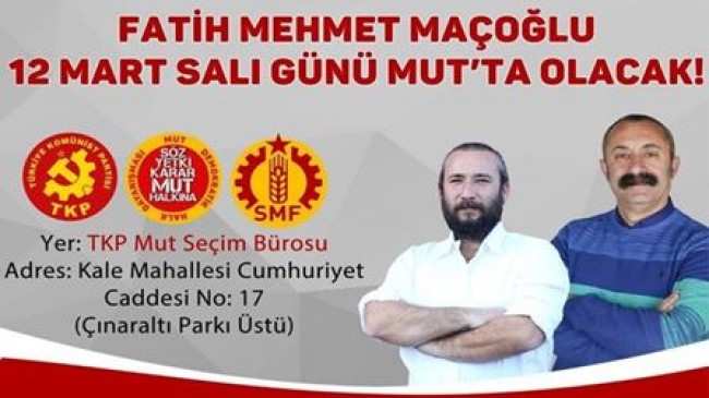 MAÇOĞLU 12 MART’TA MUT’A GELİYOR