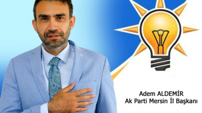 Aldemir: Hizmetin Adresi AK Parti