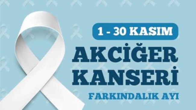 AKCİĞER KANSERİ FARKINDALIK AYI